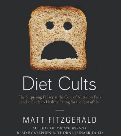Cover for Matt Fitzgerald · Diet Cults (CD) (2014)