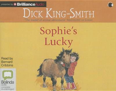 Cover for Dick King-smith · Sophie's Lucky (CD) (2015)