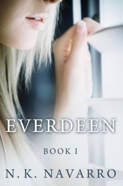 Cover for Nk Navarro · Everdeen (Paperback Book) (2013)