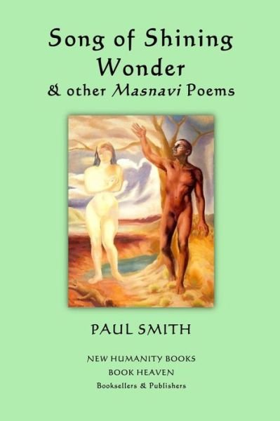 Cover for Paul Smith · Song of Shining Wonder &amp; Other Masnavi Poems (Pocketbok) (2013)
