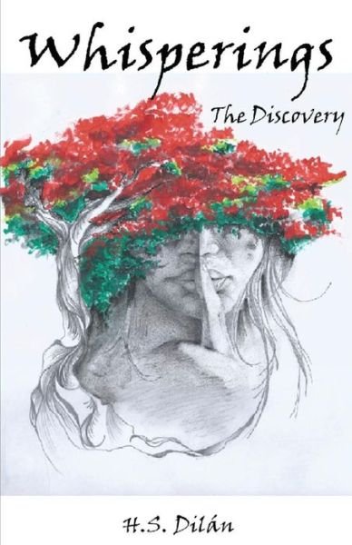 Cover for H S Dilan · Whisperings the Discovery (Taschenbuch) (2014)
