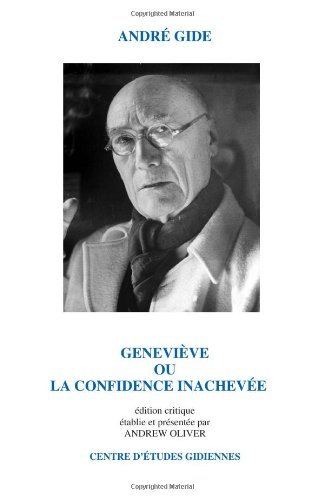 Cover for Andre Gide · Genevieve: Ou La Confidence Inachevee (Collection) (Volume 19) (French Edition) (Paperback Bog) [French, 1 edition] (2014)