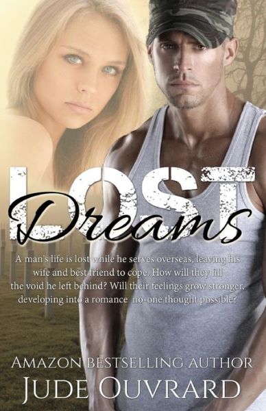 Lost Dreams - Jude Ouvrard - Books - Createspace - 9781499344394 - May 7, 2014