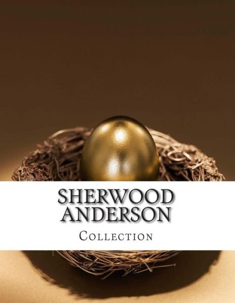 Cover for Sherwood Anderson · Sherwood Anderson, Collection (Taschenbuch) (2014)