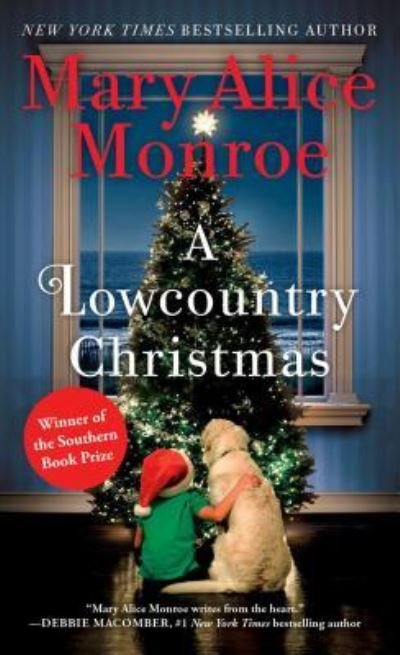 Cover for Mary Alice Monroe · A Lowcountry Christmas (Paperback Book) (2017)