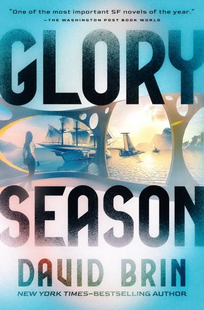 David Brin · Glory Season (Book) (2024)