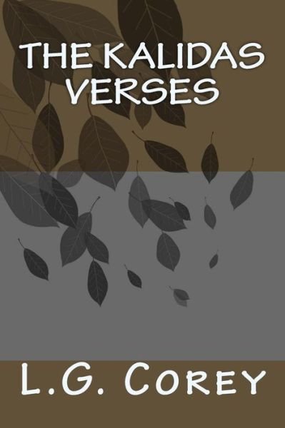 Cover for L G Corey · The Kalidas Verses (Paperback Book) (2015)