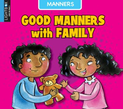 Cover for Ann Ingalls · Good Manners with Family (Hardcover Book) (2017)