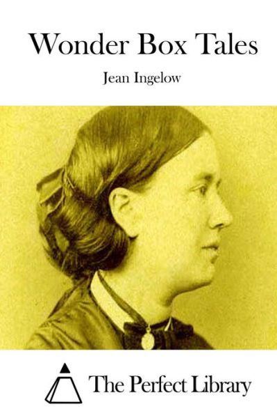 Cover for Jean Ingelow · Wonder Box Tales (Taschenbuch) (2015)