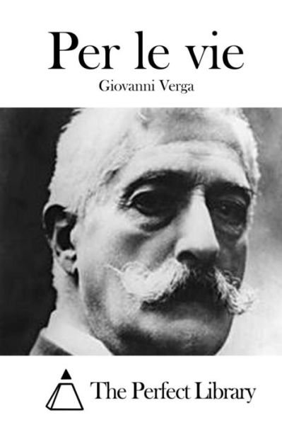 Cover for Giovanni Verga · Per Le Vie (Taschenbuch) (2015)