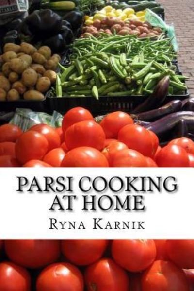 Cover for Ryna Karnik · Parsi Cooking at Home (Pocketbok) (2015)