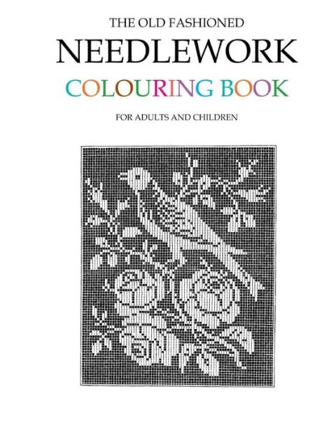 Cover for Hugh Morrison · The Old Fashioned Needlework Colouring Book (Paperback Book) (2015)