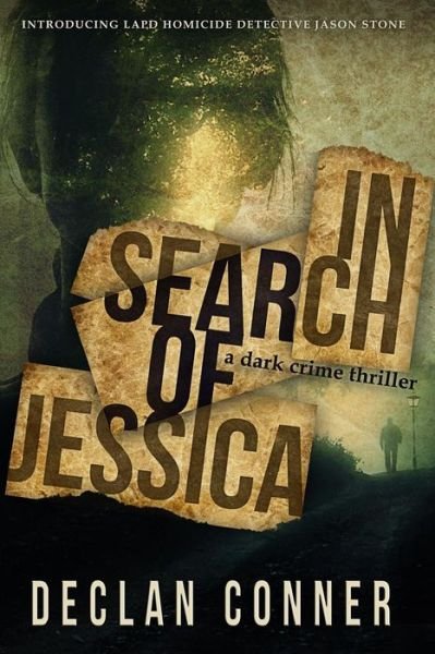 Cover for Declan Conner · In Search of Jessica (Pocketbok) (2015)