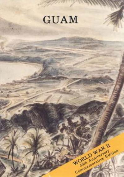 Cover for U S Army Center for Military History · Guam (Pocketbok) (2015)