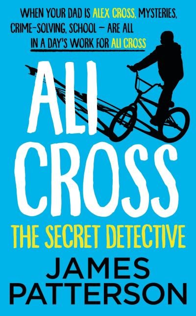Cover for James Patterson · Ali Cross: The Secret Detective - Ali Cross (Hardcover bog) (2022)