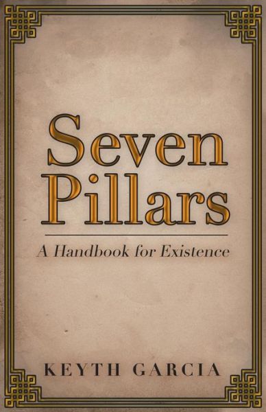 Cover for Keyth Garcia · Seven Pillars (Paperback Book) (2018)