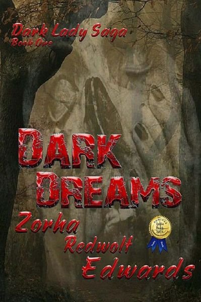 Cover for Zorha Redwolf Edwards · Dark Dreams (Paperback Book) (2016)