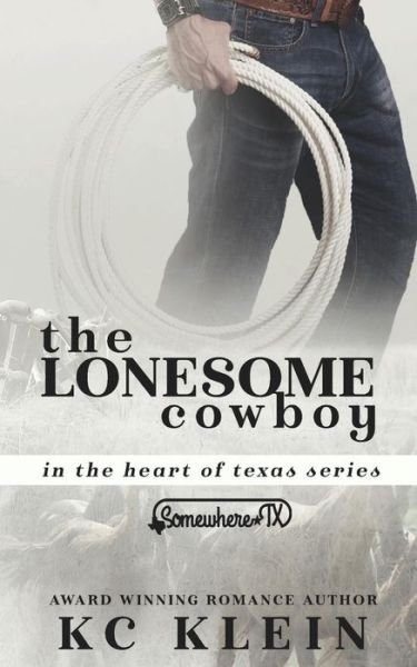 Cover for Kc Klein · The Lonesome Cowboy (Paperback Bog) (2016)