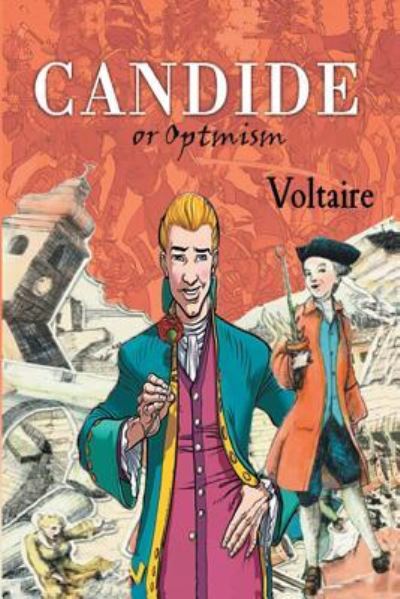 Candide - Voltaire - Kirjat - Createspace Independent Publishing Platf - 9781537149394 - torstai 6. lokakuuta 2016