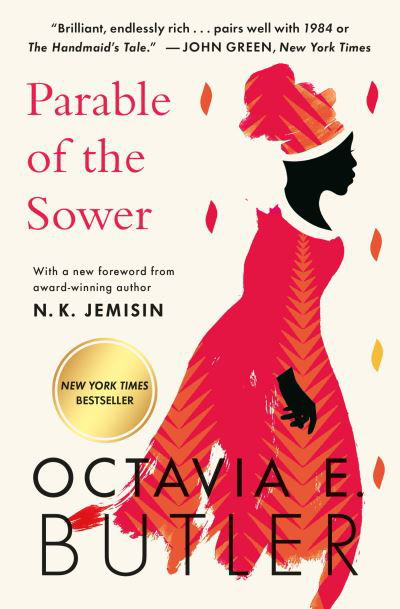 Parable of the Sower - Octavia E. Butler - Kirjat - Grand Central Publishing - 9781538759394 - tiistai 19. joulukuuta 2023