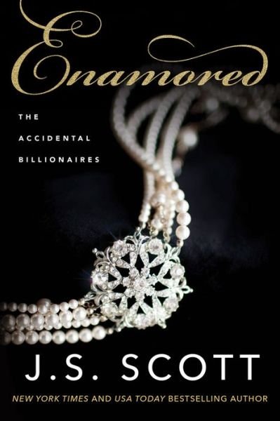 Cover for J. S. Scott · Enamored - The Accidental Billionaires (Paperback Book) (2019)