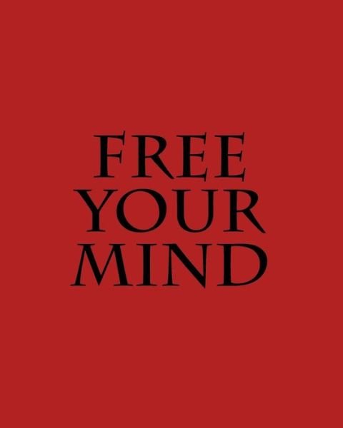 Cover for Karen Miller · Free Your Mind (Taschenbuch) (2017)