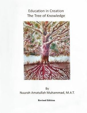 Cover for Nuurah Amatullah Muhammad Mat · Education in Creation (Paperback Bog) (2015)