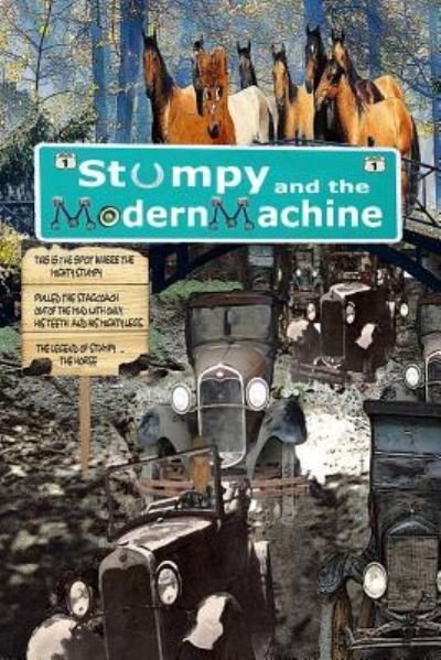 Cover for G Giorgio · Stumpy and the Modern Machine (Paperback Book) (2017)