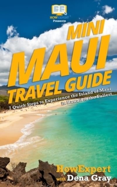 Cover for Dena Gray · Mini Maui Travel Guide (Taschenbuch) (2017)