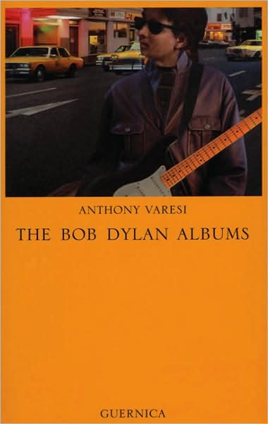 Cover for Anthony Varesi · Bob Dylan Albums (Pocketbok) (2002)