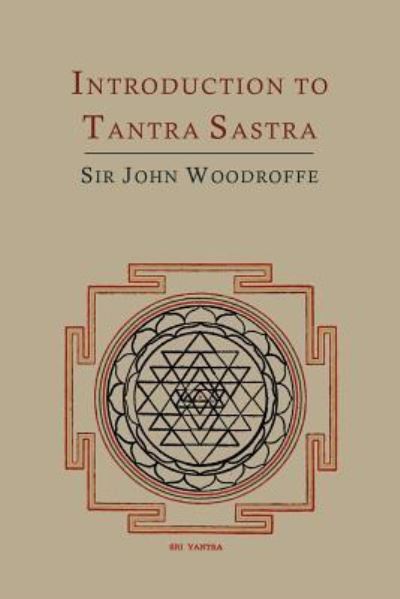 Cover for John George Woodroffe · Introduction to Tantra Sastra (Paperback Book) (2012)