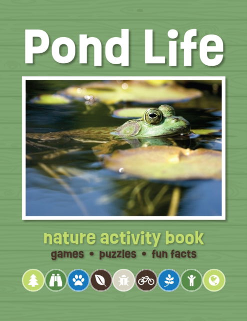 Cover for Waterford Press · Pond Life Nature Activity Book: Games &amp; Activities - Nature Activity Book (Paperback Book) [3rd edition] (2023)