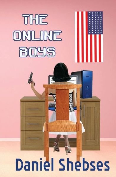 Cover for Daniel Shebses · The Online Boys (Paperback Book) (2015)
