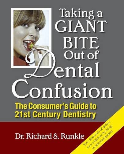 Cover for Richard S. Runkle Dds · Taking a Giant Bite out of Dental Confusion (Paperback Book) (2014)