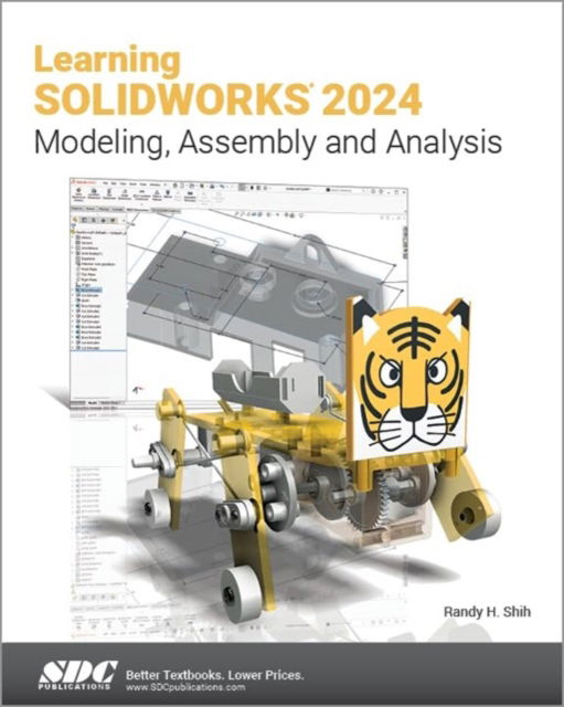 Cover for Randy H. Shih · Learning SOLIDWORKS 2024: Modeling, Assembly and Analysis (Paperback Book) (2024)