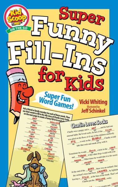 Cover for Vicki Whiting · Super Funny Fill-Ins for Kids - Kid Scoop (Paperback Book) (2022)