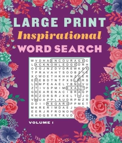 Cover for Editors of Thunder Bay Press · Large Print Inspirational Word Search Volume 1 (Book) (2020)