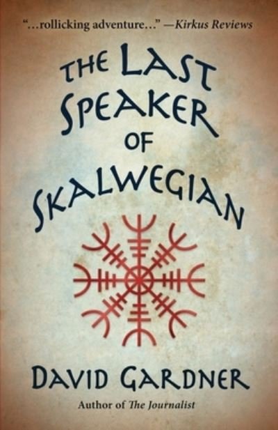 Cover for David Gardner · The Last Speaker of Skalwegian (Taschenbuch) (2021)
