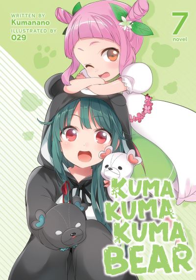 Cover for Kumanano · Kuma Kuma Kuma Bear (Light Novel) Vol. 7 - Kuma Kuma Kuma Bear (Light Novel) (Paperback Book) (2021)