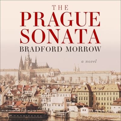 Cover for Bradford Morrow · The Prague Sonata Lib/E (CD) (2017)