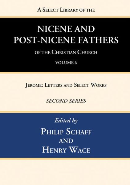 Cover for Philip Schaff · A Select Library of the Nicene and Post-Nicene Fathers of the Christian Church, Second Series, Volume 6 (Paperback Book) (2022)