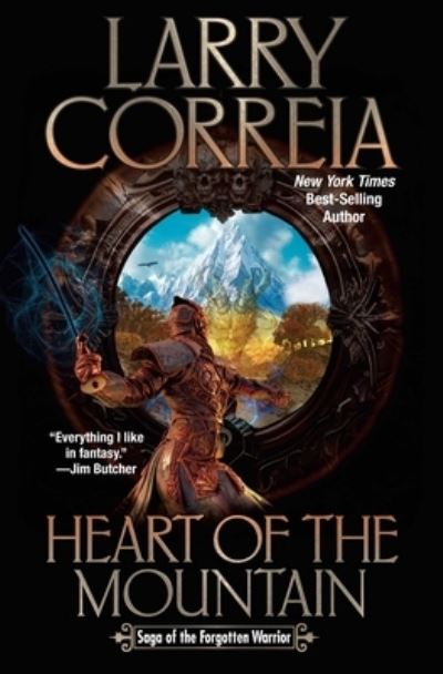 Cover for Larry Correia · Heart of the Mountain - Saga of the Forgotten Warrior (Gebundenes Buch) (2025)