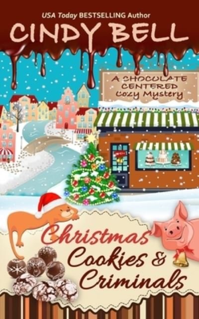 Cover for Cindy Bell · Christmas Cookies and Criminals (Pocketbok) (2019)