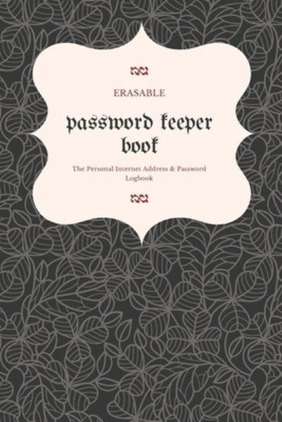 Cover for William Logan · Erasable password keeper book (Taschenbuch) (2019)