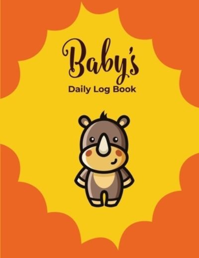 Cover for Apogee Publishing · Baby's Daily Log Book (Paperback Book) (2019)