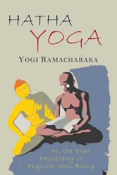 Cover for Yogi Ramacharaka · Hatha Yoga (Taschenbuch) (2017)