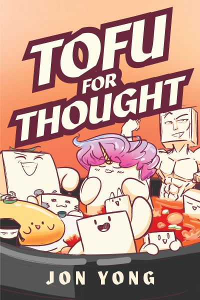 Cover for Jon Yong · Soondubu for the Soul: 52 Tofu Ninja Cards to Help You Face the Day (Flashcards) (2023)