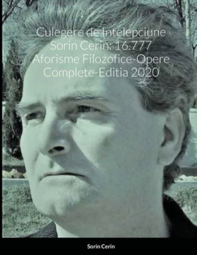 Cover for Sorin Cerin · Culegere de Intelepciune Sorin Cerin (Paperback Book) (2020)