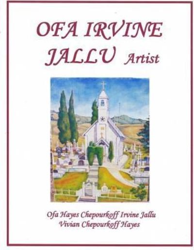 Cover for MS Hayes Ma · Ofa Irvine Jallu Artist (Paperback Bog) (2018)