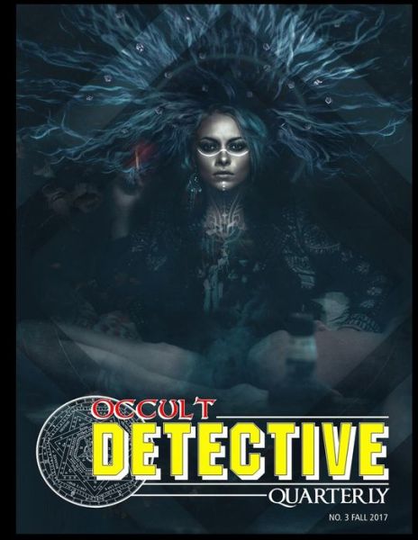 Cover for Ulthar Press · Occult Detective Quarterly #3 (Paperback Book) (2018)